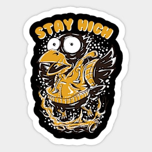 Stay High Sticker